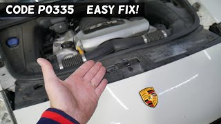 PORSCHE CODE P0335 NOT STARTING CRANKSHAFT POSITION SENSOR PORSCHE CAYENNE PANAMERA BOXSTER 911 MACA