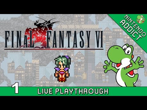 Final Fantasy VI (SNES) | Live Playthrough | Part 1
