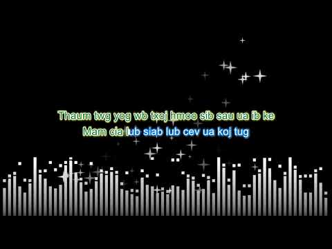 Siab xav ib yam - KARAOKE