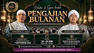 Download lagu LIVE STREAMING - PENGAJIAN BULANAN MAJELIS BURDAH MIFTAHUSSALAMAH - SENIN, 3 AGUSTUS 2026 mp3