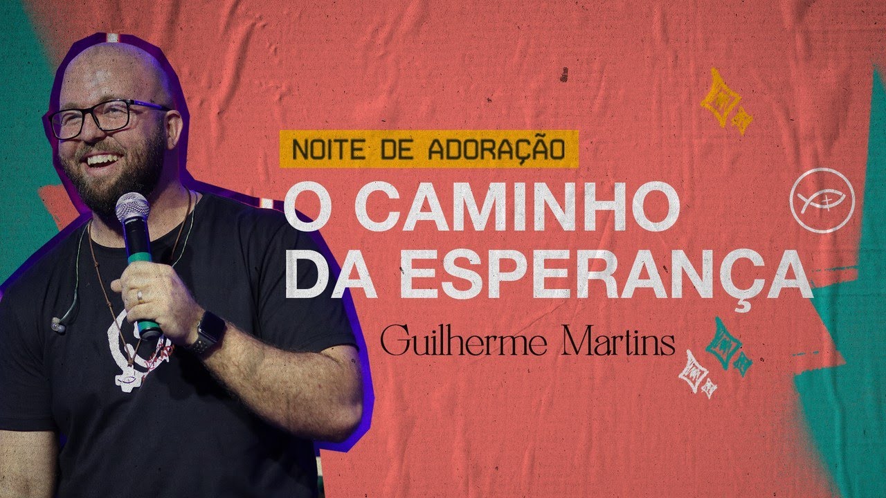 O CAMINHO DA ESPERANÇA // GUILHERME MARTINS // COLO DE DEUS