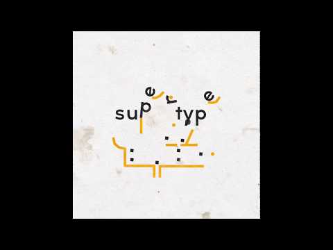 Видео Supertype #1