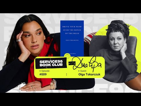 Dua Lipa In Conversation With Olga Tokarczuk, Author Of Drive Your Plow Over the Bones of the Dead