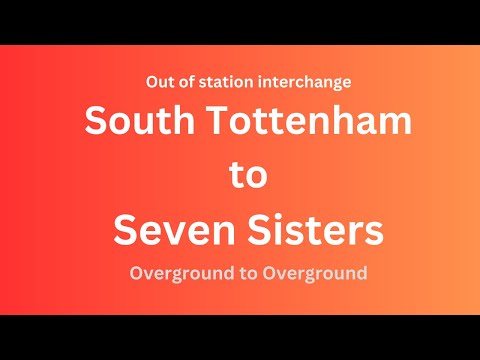 Interchange route from South Tottenham to Seven Sisters Overground stations.