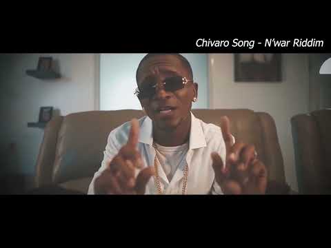 CHIVARO SONG - NWAR RIDDIM (VIDEOCLIP MIX)