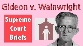 Gideon v. Wainwright