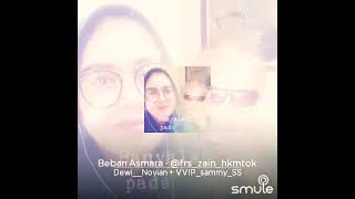 Download lagu #BEBAN ASMARA#_(IIS DAHLIA_Versi Duet Smule_______@VIDEO SMULE CHANNEL mp3