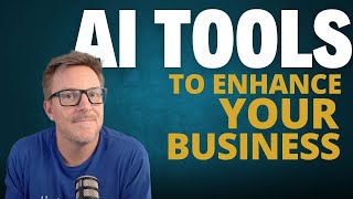 AI tools to enhance your business and save you time