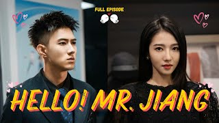 【Hello! Mr. Jiang】-Full Episode 📺 - What! I marry with wrong person⁉️