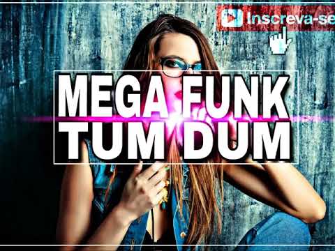 👑✔MEGA FUNK♀TUM DUM 2018 MARÇO VOL 2♀DJ FelipeCWB👑✔