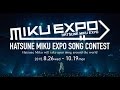 MIKU EXPO SONG CONTEST: Apply NOW! 