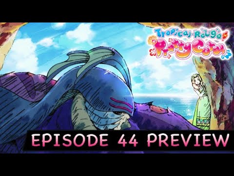 Tropical-Rouge! Pretty Cure | Ep. 44 Official Preview | "What's Most Important to the Witch."