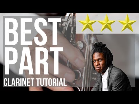 How to play Best Part by HER ft Daniel Caesar on Clarinet (Tutorial)