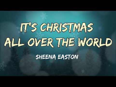 It's Christmas All Over The World - Sheena Easton | Lyric Video