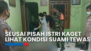 Seusai Pisah Ranjang, Istri Punya Firasat Buruk ke Mantan Suami, Ternyata Sudah Tewas Membusuk