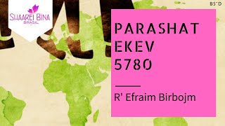Parashat Ekev 5780