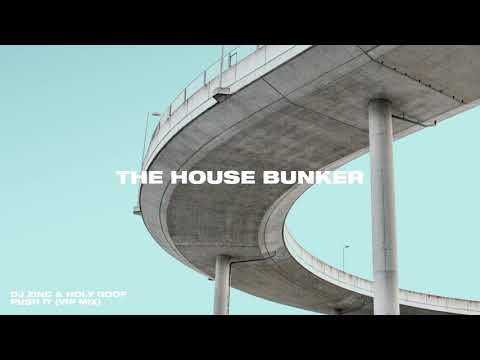 DJ Zinc, Holy Goof - Push It (VIP Mix)