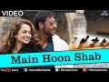 Main Hoon Shab Full Song Tezz