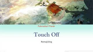 UVERworld - Touch Off Lyrics/The Promised Neverland Op