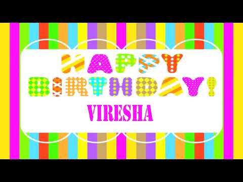 Viresha Birthday  Wishes  - Happy Birthday VIRESHA