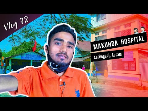 Makunda Hospital - ডাক্তার কিভাবে দেখাবেন ?? || VLOG 72 || @ItsOkBhai 💙