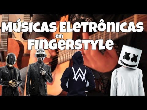 10 Músicas Eletrônicas no Violão Fingerstyle - Fabio Lima