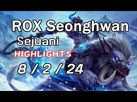 ROX Seonghwan Sejuani 8/2/24 | Highlights