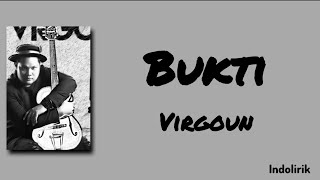 Download lagu Bukti - Virgoun | Lirik Lagu mp3 Download lagu Bukti - Virgoun | Lirik Lagu mp3