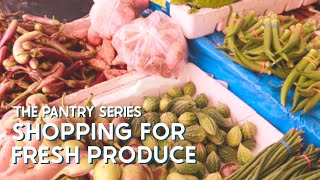 WHERE DO WE GET OUR FRESH PRODUCE? | The Pantry Series Part 1 (Philippines)
