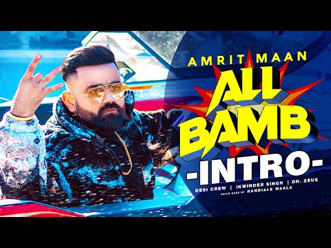 Poster all bamb (intro) lyrics – amrit maan