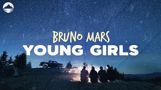 Bruno Mars - Young Girls | Lyrics