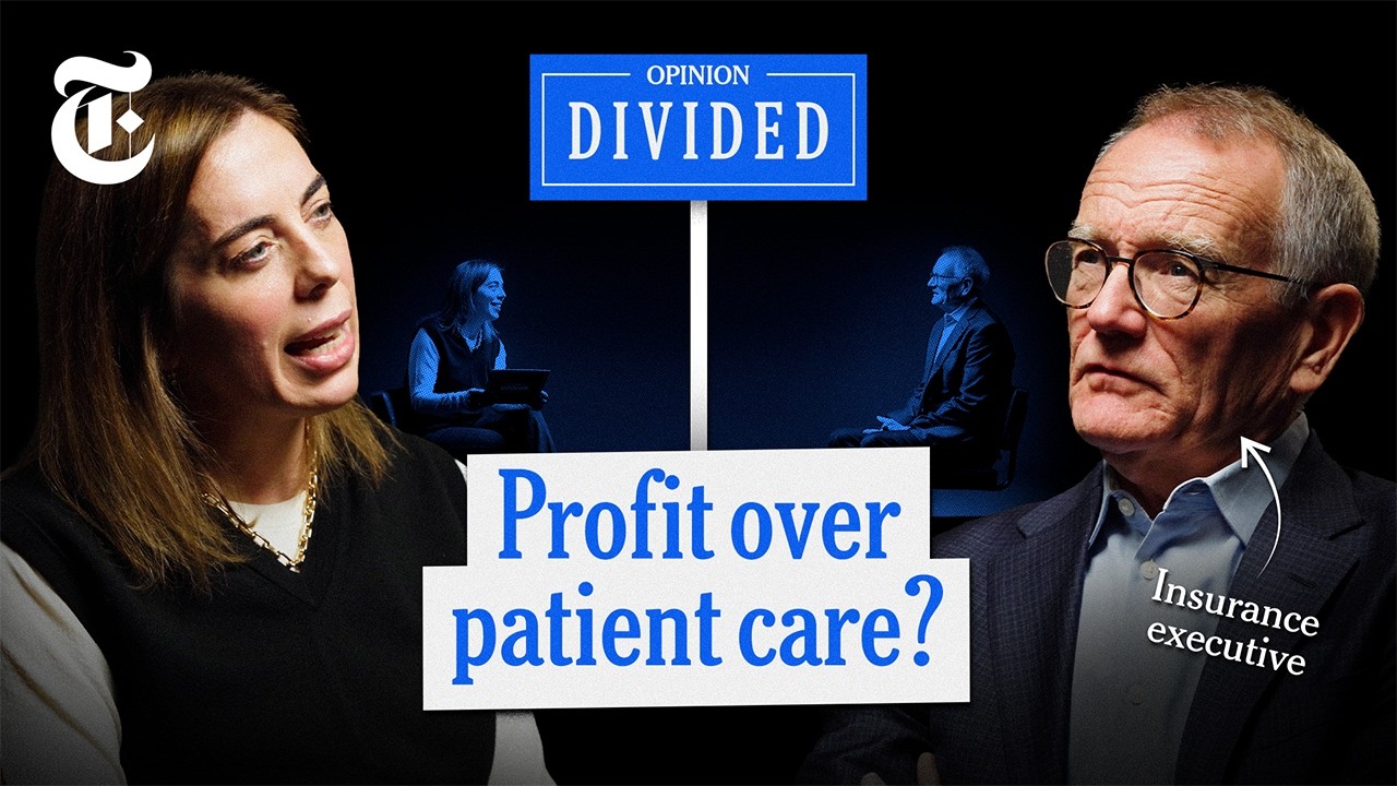 Insurance Companies Prioritize Profits Over Patients. Agree or Disagree?  | NYT Opinion