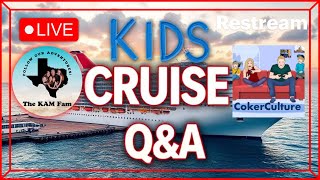 KIDS CRUISE Q&A | KAM FAM KIDS VS COKER KIDS | Restream Testing