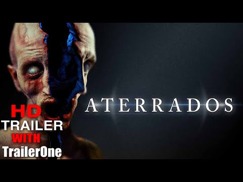 Terrified (2018) Trailer