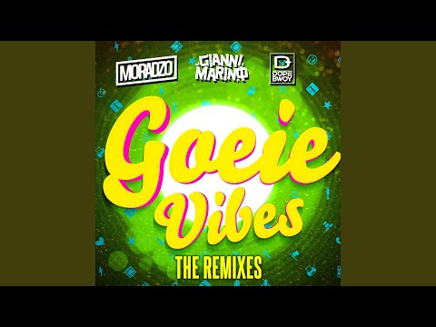 Goeie Vibes (feat. Dopebwoy) (Gianni Marino Edit)