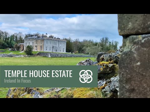 Temple House Estate | Ireland In Focus