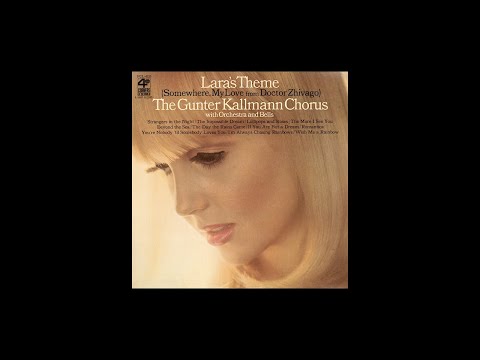 The Günter Kallmann Chorus - LARA'S THEME