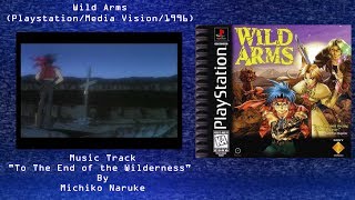 Wired For Sound Mix#23 (Wild Arms/Playstation/Michiko Naruke/OST)