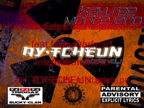 Kaysee Edge Montejano feat Obymarf _International_Ay Tcheun mixtape