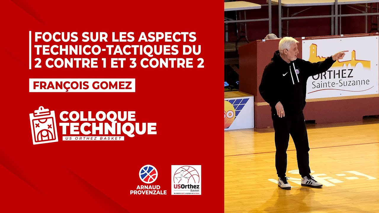LE 2 CONTRE 1 & 3 CONTRE 2 avec François Gomez (coach LFB)
