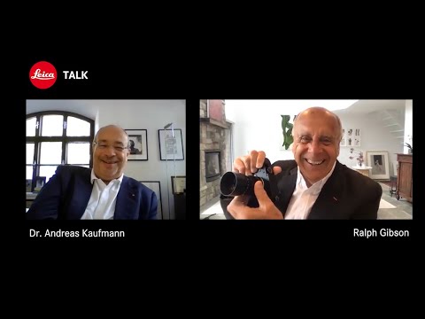 Leica Talk - Dr. Andreas Kaufmann and Ralph Gibson
