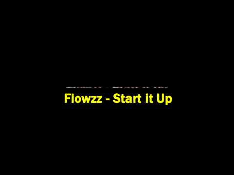 Flowzz - Start it Up
