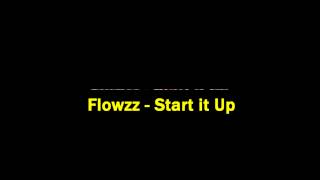 Flowzz - Start it Up
