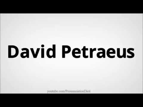 How to pronounce David Petraeus
