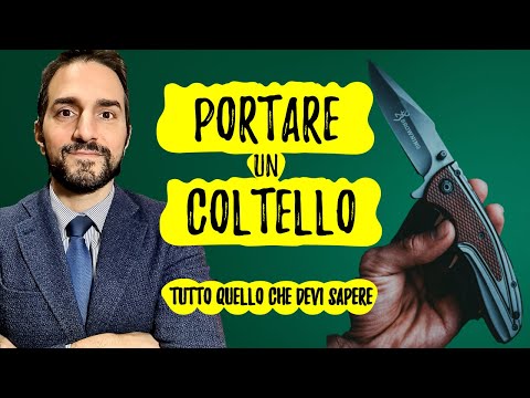 PORTARE un COLTELLO: tutto QUELLO che devi SAPERE | Avv. Giuseppe Di Palo