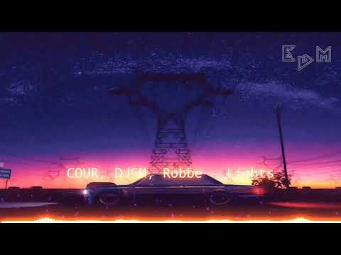 COUR, DJSM, Robbe - Lights