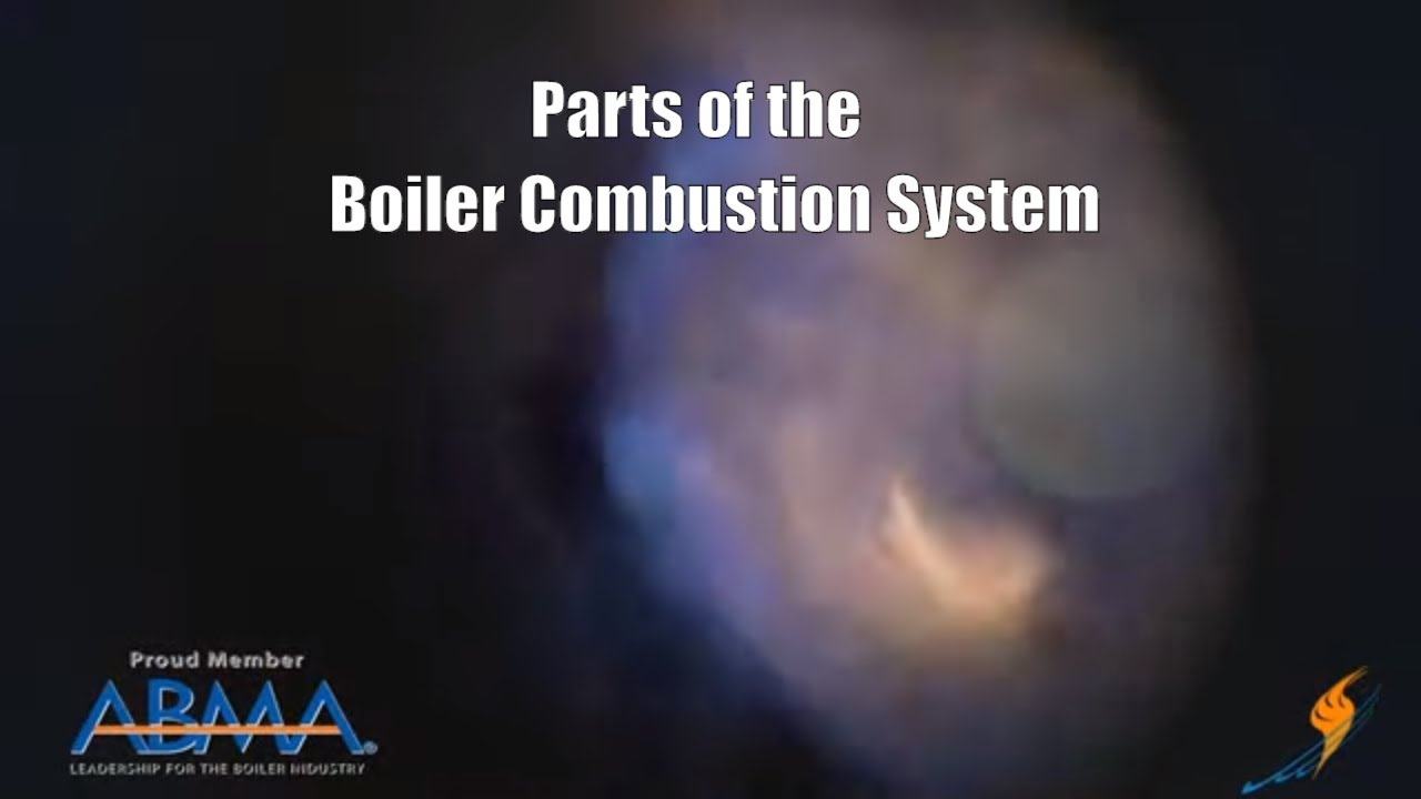 Parts of the Boiler Room | Boiler Combustion and Steam System - Boiling point