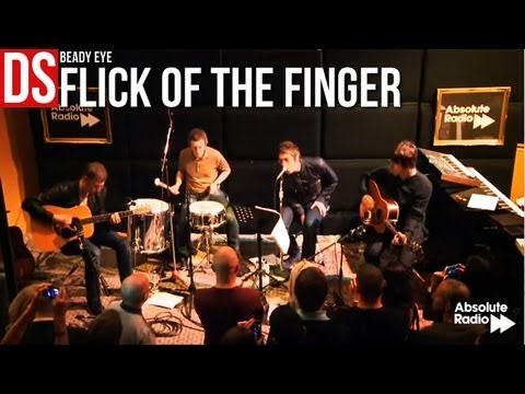 Beady Eye - Flick Of The Finger - Legendado • [BR | Live Absolute Radio]
