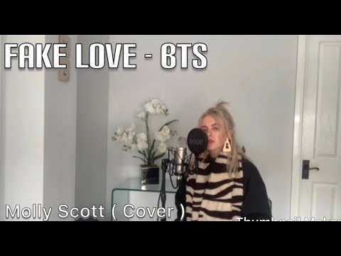 Fake Love - Molly Scott