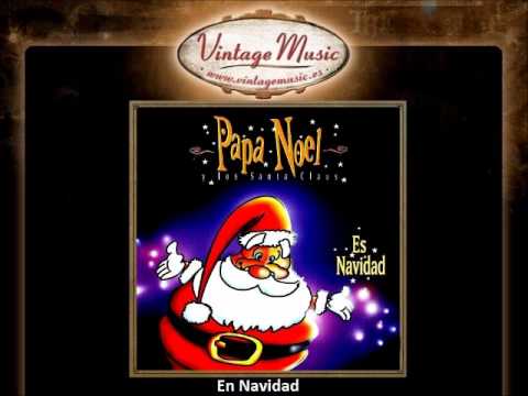 Papa Noel y los Santa Claus - En Navidad (VintageMusic.es)